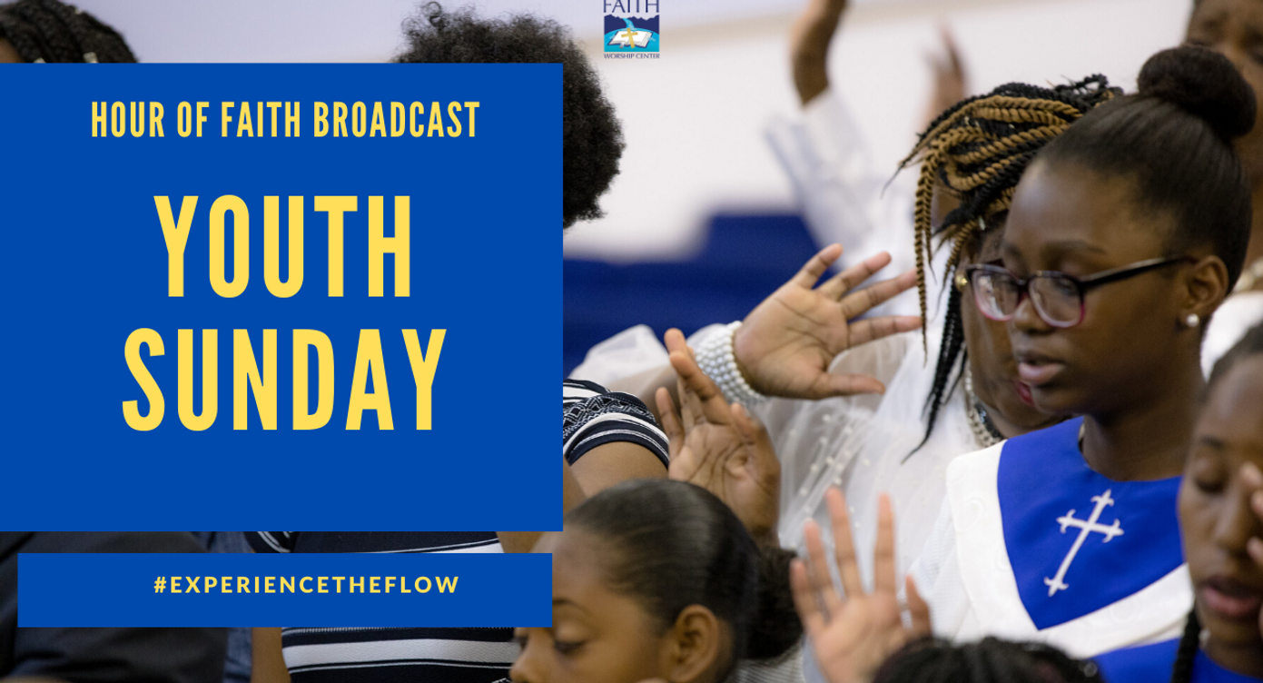 Youth "Thank You Jesus" Sunday Service | Hour of Faith Broadcastam